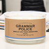 A Candle For Grammar Police by Whiskey River - Smells like your annoying