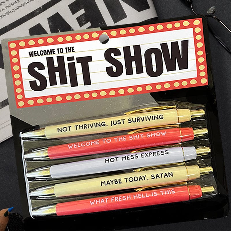 Welcome to The Shit Show Pen Set