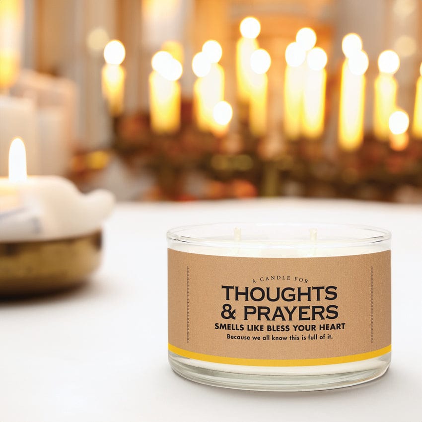 A Candle For Thoughts And Prayers - Whiskey River - Bless Your Heart - Funny Candle