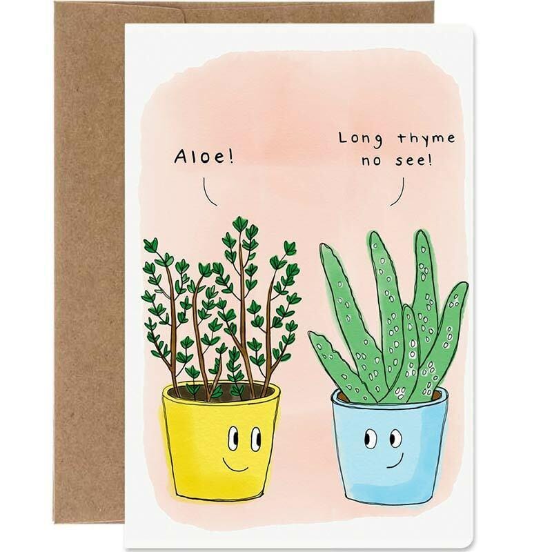 Aloe! Long Thyme No See! Friendship Greeting Card - Tree Free Greetings