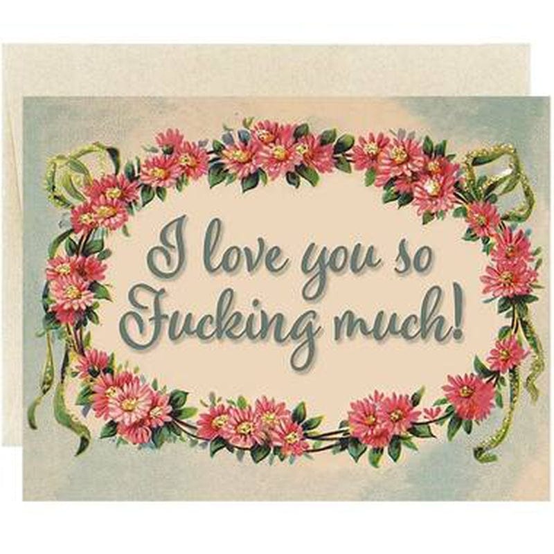 Glittery I Love You So F*cking Much Greeting Card by Oso + Bean at Perpetual Kid