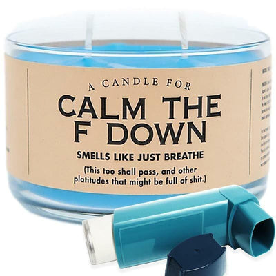 Calm The F Down Candle - Whiskey River Soap Co.