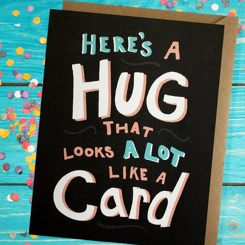 Here's A Hug That Looks A Lot Like A Card