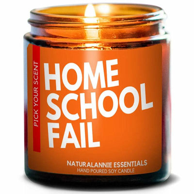 Home School Fail Candle - NaturalAnnie Essentials