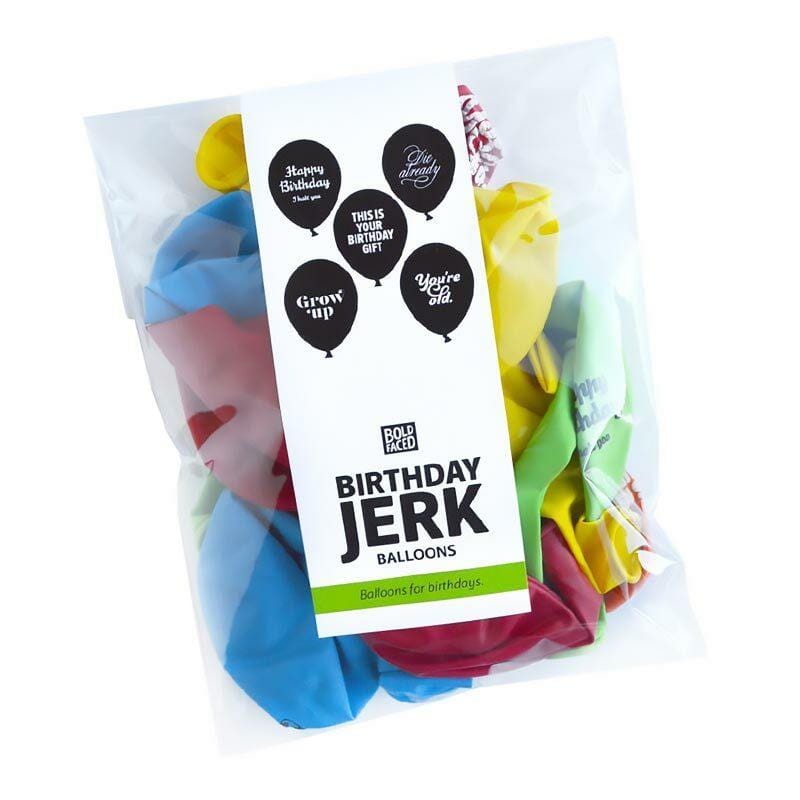 Birthday Balloons For Jerks by Boldfaced Goods