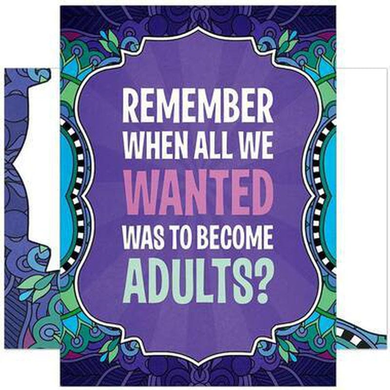 Remember When We Wanted To Become Adults? Greeting Card by Tree Free Greetings