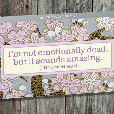 I'm Not Emotionally Dead, But It Sounds Amazing Gum - Unique Gift by Blue Q