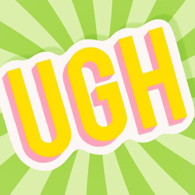 UGH Sticker - Unique Gift by Smarty Pants Paper