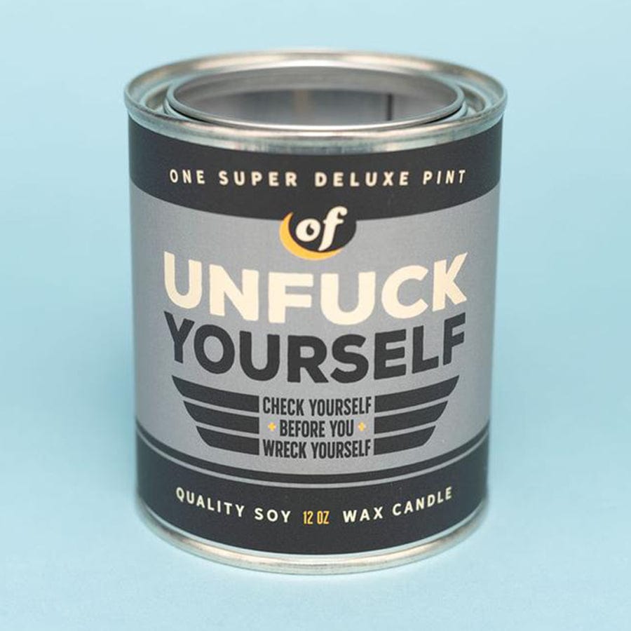 Unf*ck Yourself Before You Wreck Yourself Paint Can Candle - Unique Gift by Whiskey River Soap Co.