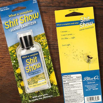 What A Complete Shit Show Hand Sanitizer - Unique Gift by Blue Q